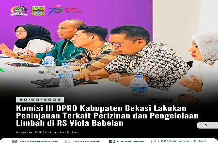 Komisi III Dewan Perwakilan Rakyat Daerah (DPRD) Kabupaten Bekasi melaksanakan kunjungan kerja ke Rumah Sakit Viola, Kecamatan Babelan, pada Kamis (19/09/2025). Agenda kunjungan ini difokuskan pada peninjauan perizinan rumah sakit serta sistem pengelolaan