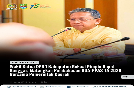 Badan Anggaran Dewan Perwakilan Rakyat Daerah (DPRD) Kabupaten Bekasi menggelar Rapat Kerja bersama Pemerintah Daerah dalam rangka pembahasan Rencana Pendapatan Daerah dan Belanja Daerah dalam Rancangan KUA-PPAS Tahun Anggaran 2026.